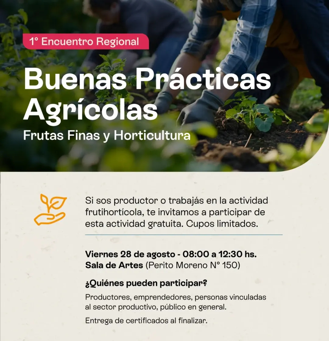 Plottier recibirá el 1.º Encuentro Regional de Buenas Prácticas Agrícolas